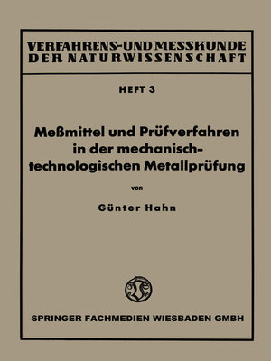 cover image of Meßmittel und Prüfverfahren in der mechanisch-technologischen Metallprüfung